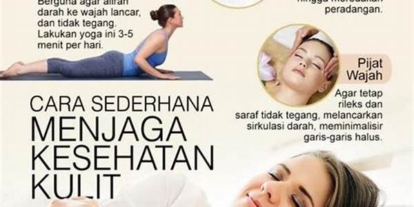 Menjaga Kesehatan Kulit