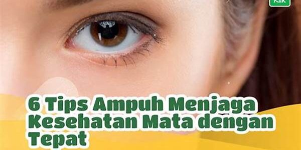 Menjaga Kesehatan Mata