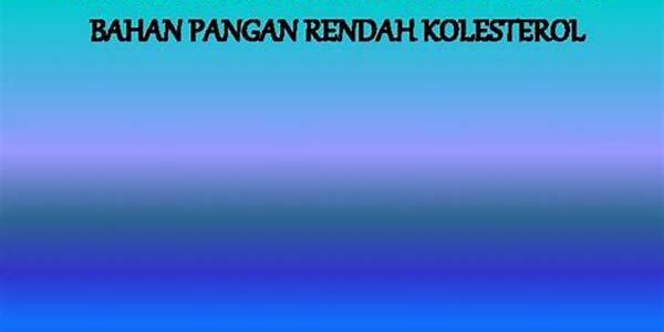 Pangan Rendah Kolesterol