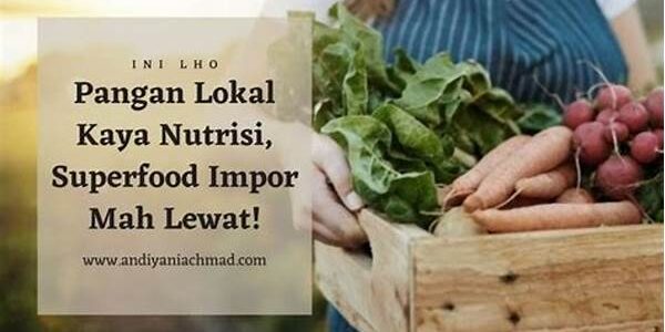 Pangan Lokal Superfood